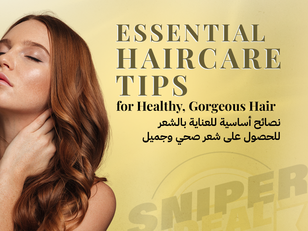 Essential Hair Care Tips for Healthy, Gorgeous Hair